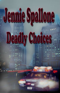 Jennie -deadly-choices-cover larger 300p